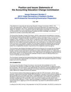 Position and Issues Statements of the A...onal Accounting Examination Preparation  file:///U|/Users/JustinS/pubs/position/issues2.htm Position and Issues Statements of the Accounting Education Change Commission