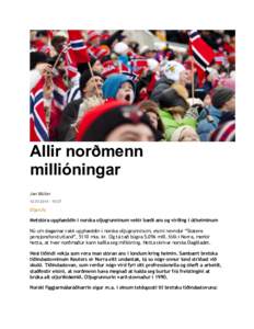 Allir norðmenn millióningar Jan Müller:07  Oljan.fo