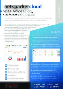 An enterprise & scalable solution that enables organisations to easily find vulnerabilities in their web applications & web services, and ensure their long term security. DATASHEET  WEB APPLICATION