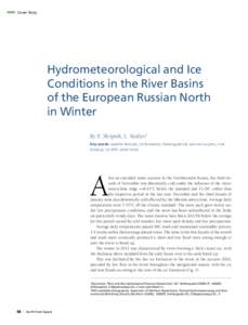 Cover Story  Hydrometeorological and Ice Conditions in the River Basins of the European Russian North in Winter