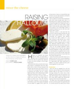 move the cheese  RAISING HALLOUMI  Halloumi is widely acknowledged