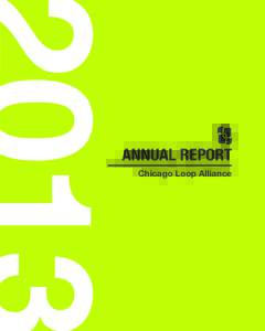 ANNUAL REPORT Chicago Loop Alliance iAnnual Report  VISION