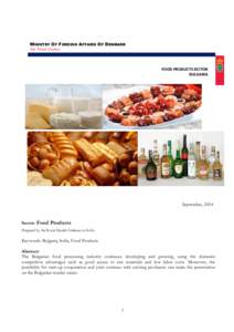MINISTRY OF FOREIGN AFFAIRS OF DENMARK THE TRADE COUNCIL FOOD PRODUCTS SECTOR BULGARIA