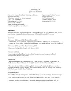 CURRICULUM VITAE  Julie Lee Merseth Center for Research on Race, Ethnicity, and Society Indiana University Schuessler Institute for Social Research
