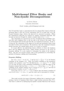 Multichannel Filter Banks and Non-dyadic Decompositions by D.S.G. Pollock University of Leicester Email: stephen 