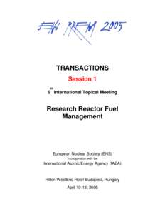 TRANSACTIONS Session 1 th 9 International Topical Meeting
