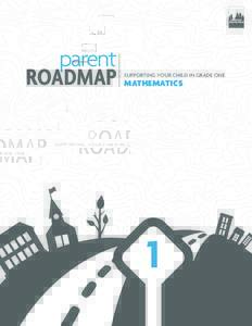 TM  parent ROADMAP  SUPPORTING YOUR CHILD IN GRADE ONE