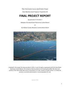 Pillar Point Harbor Source Identification Project Clean Beaches Grant Program, Proposition 50 FINAL PROJECT REPORT AgreementBetween the State Water Resources Control Board