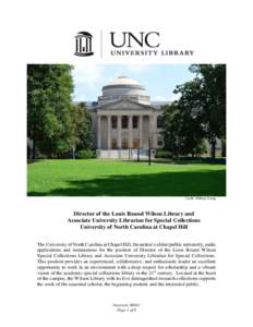 Credit: William Yeung  Director of the Louis Round Wilson Library and Associate University Librarian for Special Collections University of North Carolina at Chapel Hill The University of North Carolina at Chapel Hill, th