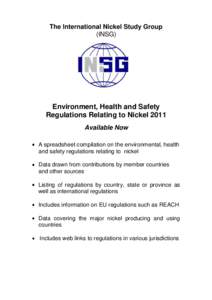 The International Nickel Study Group (INSG) Environment, Health and Safety Regulations Relating to Nickel 2011 Available Now