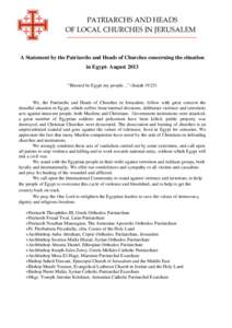 PATRIARCHS AND HEADS OF LOCAL CHURCHES IN JERUSALEM ___________________________________________________________________________________  A Statement by the Patriarchs and Heads of Churches concerning the situation