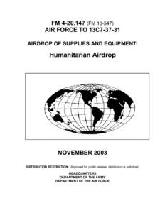 FMFMAIR FORCE TO 13C7AIRDROP OF SUPPLIES AND EQUIPMENT: Humanitarian Airdrop