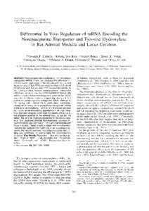 Journal of Neurochenustrv Lippincott-Raven Publishers, Philadelphia 1995 International Society for Neurochemistry Differential In Vivo Regulation of mRNA Encoding the Norepinephrine Transporter and Tyrosine Hydroxylase