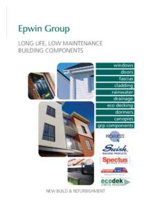 Epwin Social Housing Bro Branded_V2.qxp_Layout:03 Page 1  LONG LIFE, LOW MAINTENANCE BUILDING COMPONENTS windows doors