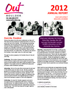2012  ANNUAL REPORT 2132 14TH STREET BOULDER, CO 80302