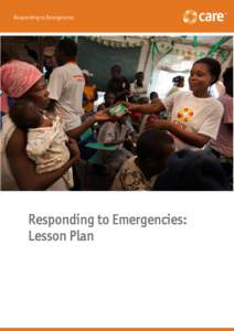 Responding to Emergencies  Responding to Emergencies: Lesson Plan  Responding to crises - activity and lesson plan