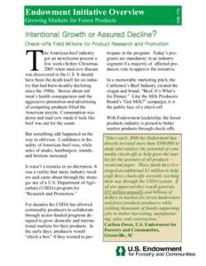 Growing Markets for Forest Products  NovEndowment Initiative Overview Intentional Growth or Assured Decline?