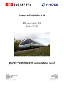 RapportRevDSB - ekspertvurdering af IC4/2 Projektnr.: EKSPERTVURDERING IC4/2 - sammenfattende rapport