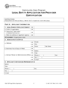 State of Illinois Illinois Department on Aging Community Care Program LEGAL ENTITY APPLICATION FOR PROVIDER
