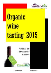 Organic wine tasting 2015 Official list of wineries & wines