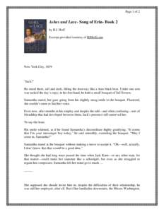 Page 1 of 2  Ashes and Lace- Song of Erin- Book 2 by B.J. Hoff Excerpt provided courtesy of BJHoff.com