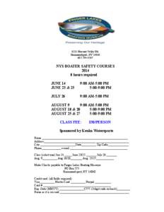 8231 Pleasant Valley Rd. Hammondsport, NY[removed]4567 NYS BOATER SAFETY COURSES 2014