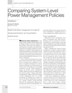 System-Level Power Management  Comparing System-Level Power Management Policies Yung-Hsiang Lu Giovanni De Micheli