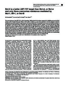 Citation: Cell Death and Disease[removed], e366; doi:[removed]cddis[removed] & 2012 Macmillan Publishers Limited All rights reserved[removed]www.nature.com/cddis  Bcl-2 is a better ABT-737 target than Bcl-xL or Bcl-w