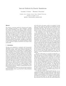 Interval Methods for Kinetic Simulations Leonidas J. Guibas∗ Menelaos I. Karavelas∗  Graphics Lab., Computer Science Dept., Stanford University