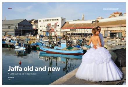 BRIDAL SWEET: a newly-married couple add Jaffa port to their wedding album SERGE ATTAL / FLASH 90  ISRAEL