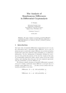 The Analysis of Simultaneous Differences in Differential Cryptanalysis S. Murphy Information Security Group Department of Mathematics