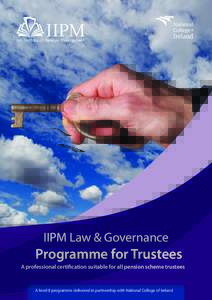 IIPM  Irish Institute of Pensions Management IIPM Law & Governance
