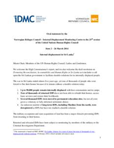 Oral statement by the Norwegian Refugee Council – Internal Displacement Monitoring Centre to the 25th session of the United Nations Human Rights Council Item 2 – 26 March 2014 Internal displacement in Sri Lanka1