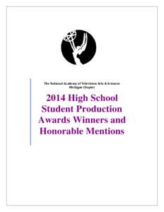 2014 High School Student Production Awards Winners and Honorable Mentions