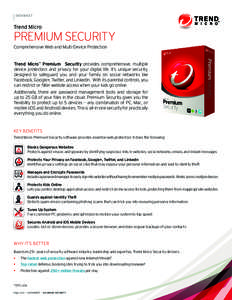 datasheet  Trend Micro Premium Security Comprehensive Web and Multi-Device Protection