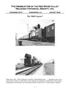 The Newsletter of the Red River Valley Railroad Historical Society, Inc. November, 2010