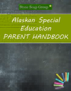 Alaskan Special Education PARENT HANDBOOK  SPECIAL EDUCATION SERVICES