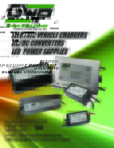 Division of Calex Mfg. Co. Inc.  ELECTRIC VEHICLE CHARGERS DC/DC CONVERTERS LED POWER SUPPLIES
