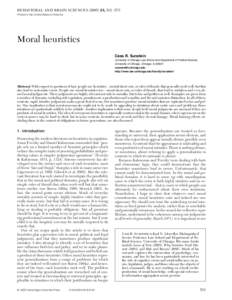 BEHAVIORAL AND BRAIN SCIENCES[removed], 531–573 Printed in the United States of America Moral heuristics Cass R. Sunstein University of Chicago Law School and Department of Political Science,
