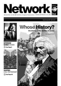 Newsletter of the British Sociological Association  5\TILY :\TTLY0::5 Whose History? Bicentenary of the abolition of slavery
