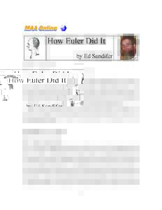 Euler and Gravity December 2009 – A guest column by Dominic Klyve The popular myth of the discovery of gravity goes something like this: one day, an apple fell on the head of a young Isaac Newton. After pondering this 
