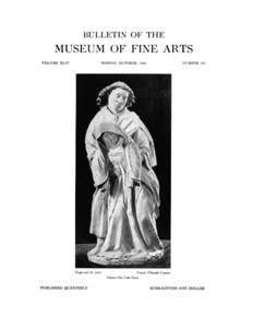 BULLETIN OF THE  MUSEUM OF FINE ARTS VOLUME XLIV  BOSTON, OCTOBER, 1946