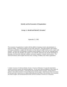 Identity and the Economics of Organizations  George A. Akerlof and Rachel E. Kranton* September 22, 2003