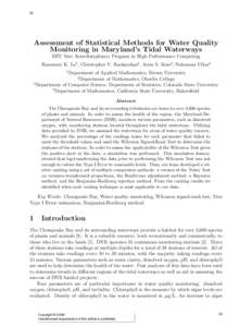 22  Assessment of Statistical Methods for Water Quality Monitoring in Maryland’s Tidal Waterways REU Site: Interdisciplinary Program in High Performance Computing Rosemary K. Le1 , Christopher V. Rackauckas2 , Anne S. 