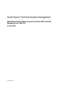 South Dynon Terminal Access Arrangement Submitted by Pacific National pursuant to section 38W of the Rail Management ActVic) in JuneLegal\