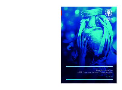 Regulations of the UEFA European Football Championship[removed]EURO 2016 covers.indd 2