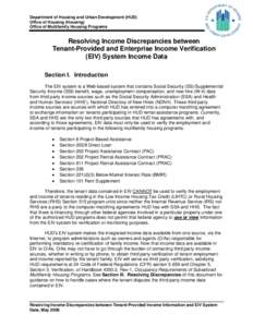 Department of Housing and Urban Development (HUD) Office of Housing (Housing) Office of Multifamily Housing Programs Resolving Income Discrepancies between Tenant-Provided and Enterprise Income Verification