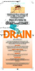 drain cover card_6:11 AM Page 1  Feeling the sting of mosquitoes? Then it’s time to and