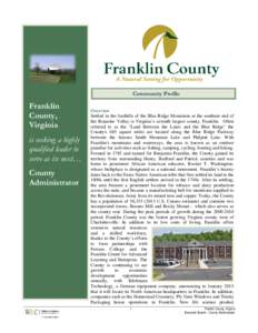 Community Profile  Franklin County, Virginia is seeking a highly