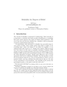 Reliability for Degrees of Belief Jeff Dunn [removed] Penultimate Draft. Please cite published version in Philosophical Studies.